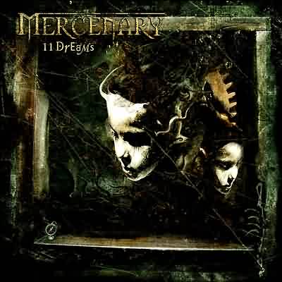 Mercenary: "11 Dreams" – 2004